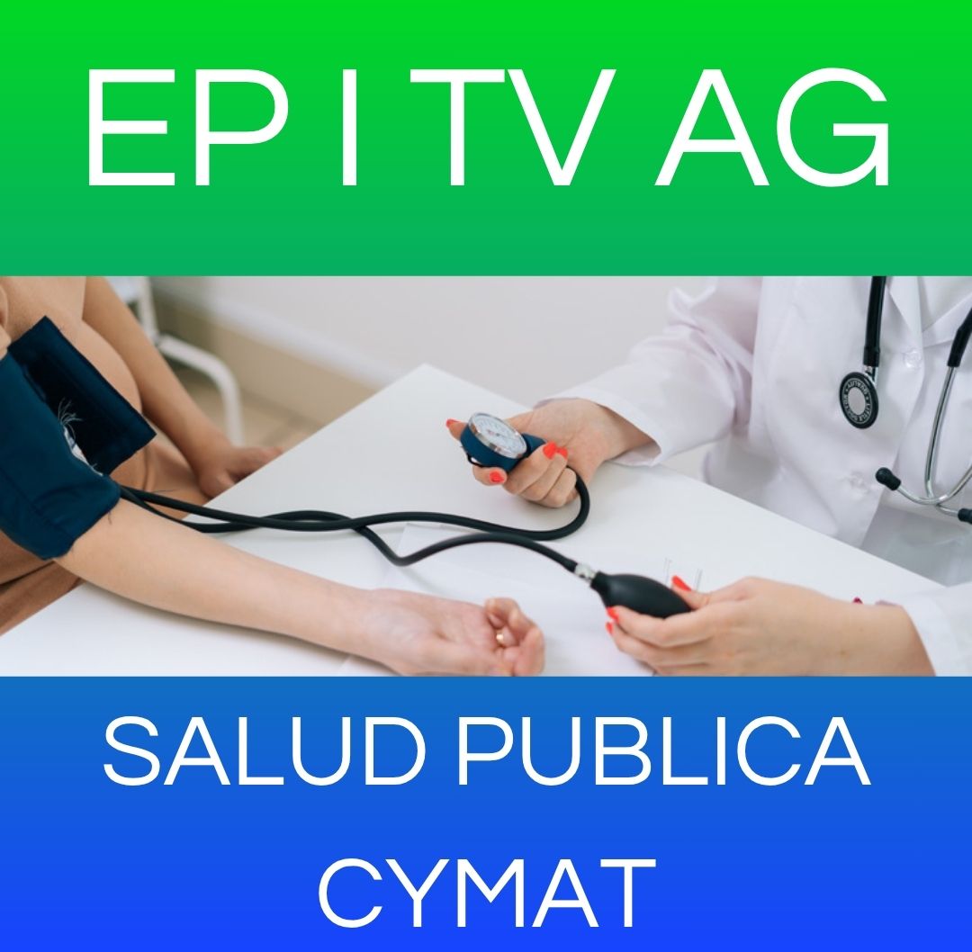 SALUD PUBLICA / CYMAT - EP I TV AG 2025