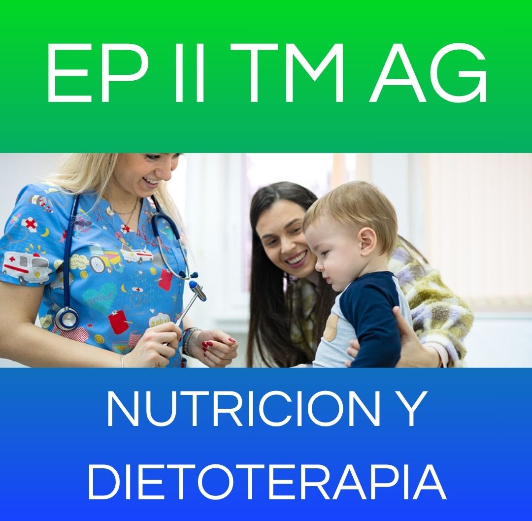 NUTRICION Y DIETOTERAPIA - EP II TM AG 2025