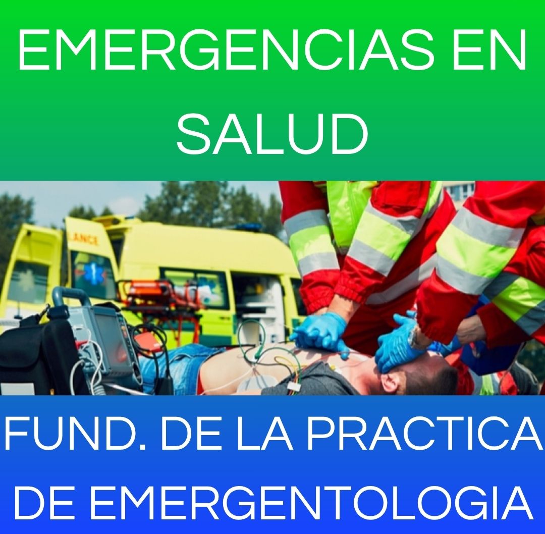 EMERGENCIAS DE SALUD - FUND. DE LA PRÁC. DE EMERG. 2026