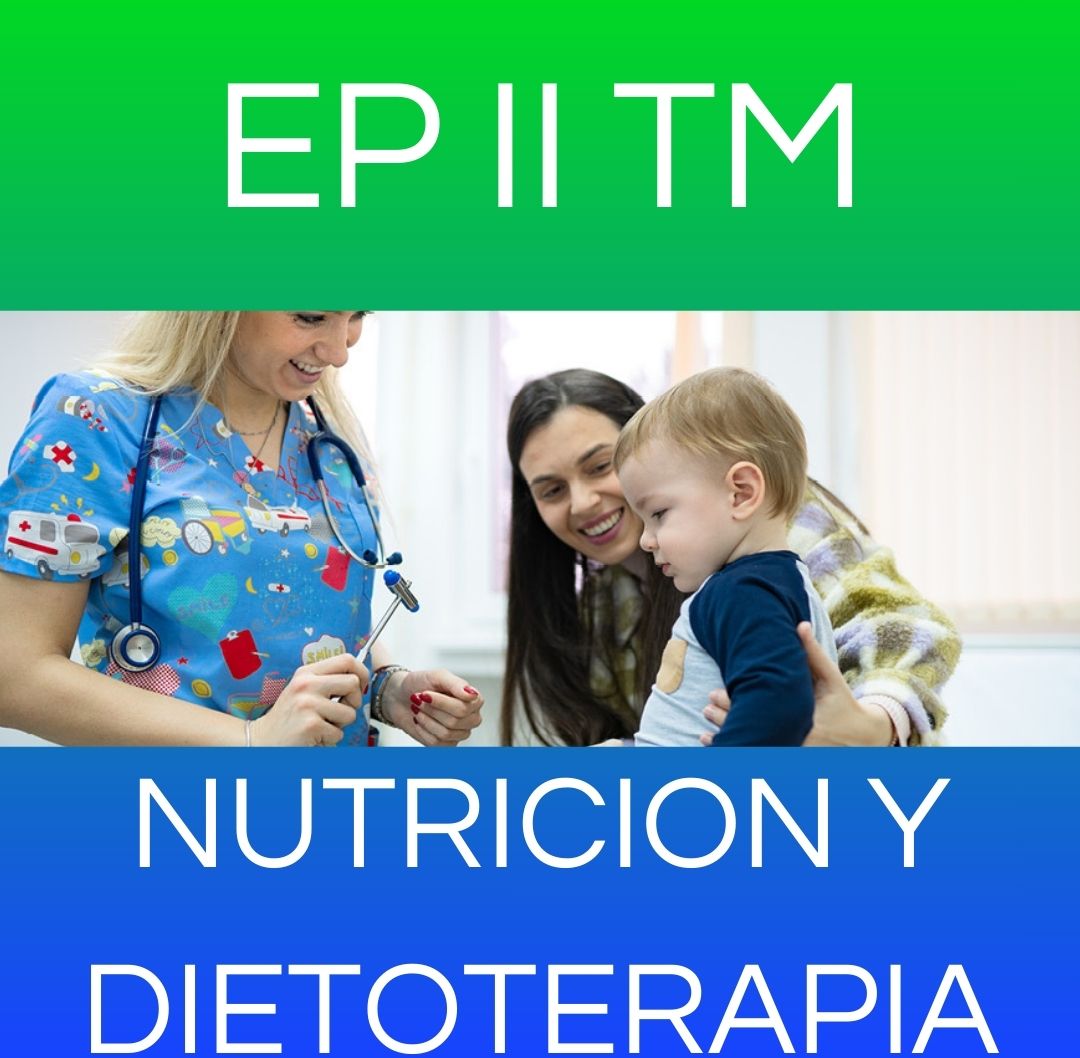 NUTRICION Y DIETOTERAPIA - EP II TM 2026