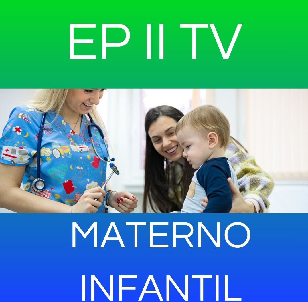 ENFERMERIA MATERNO INFANTIL - EP II TV 2026