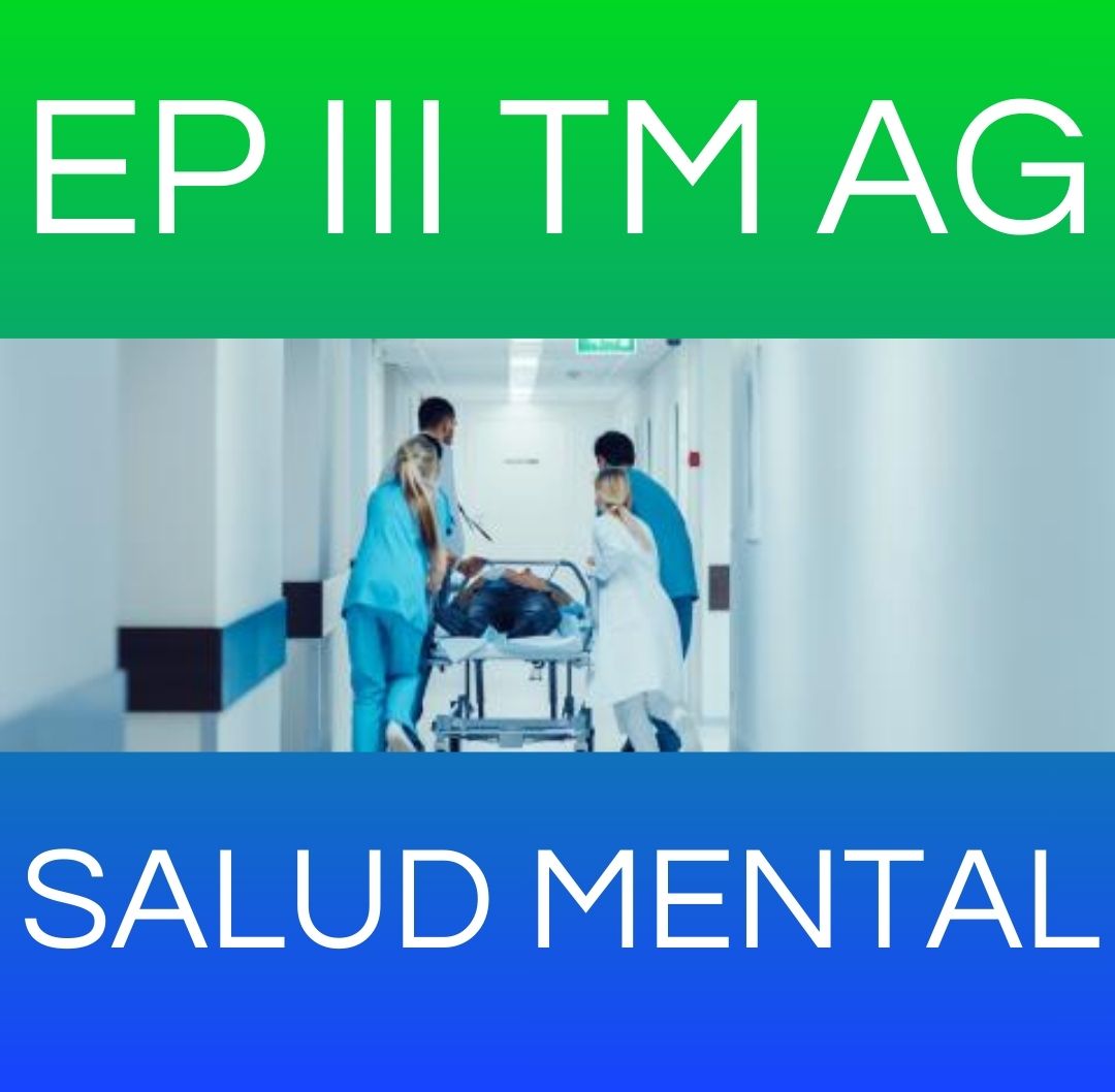 SALUD MENTAL - EP III TM AG 2026