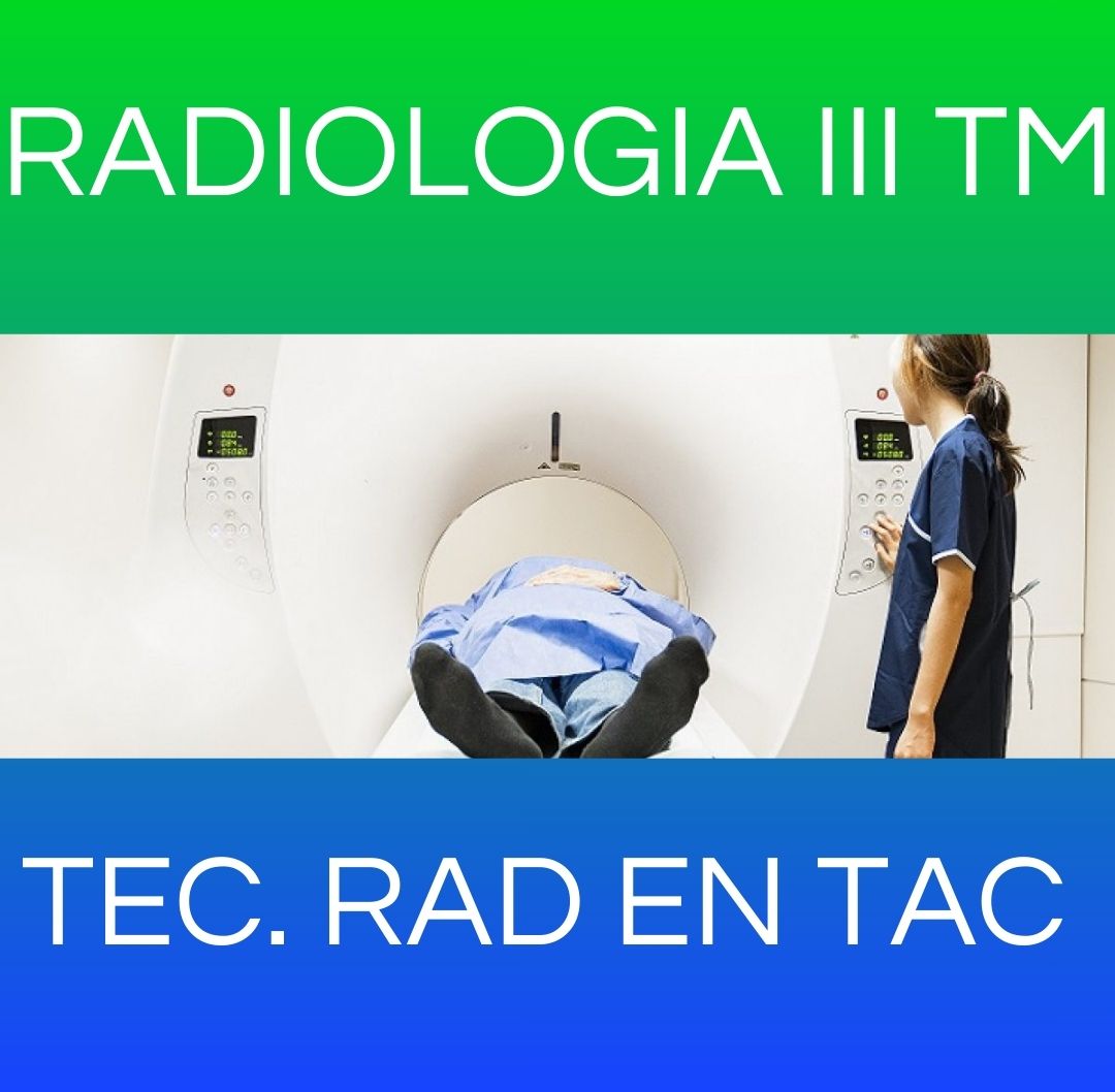 Técnicas Radiológicas en Tomografía Computada - RX III TM 2026