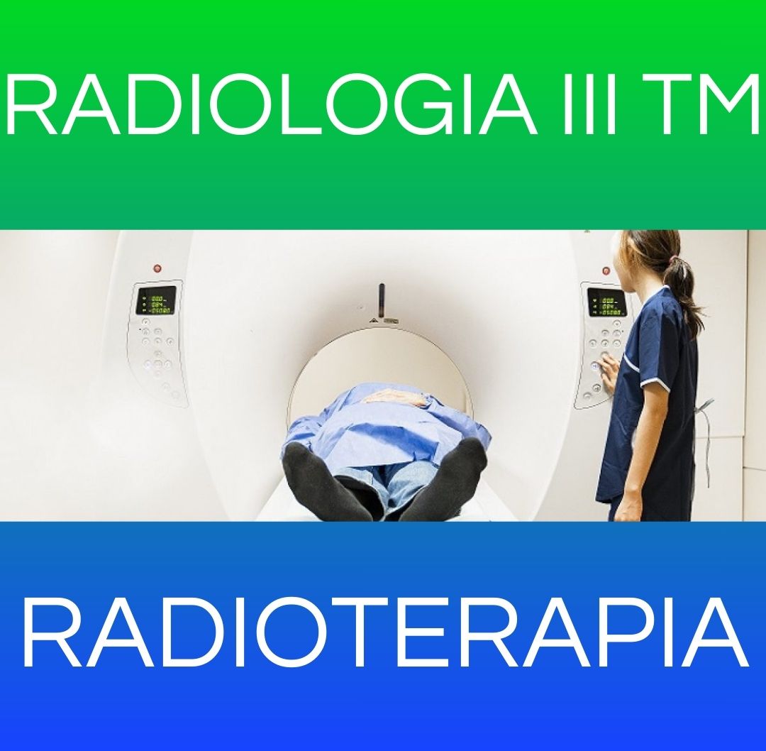 Radioterapia - RX III TM 2026