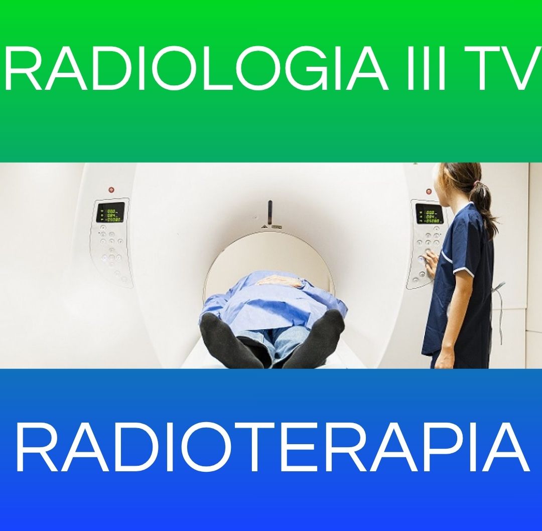 Radioterapia - RX III TV 2026