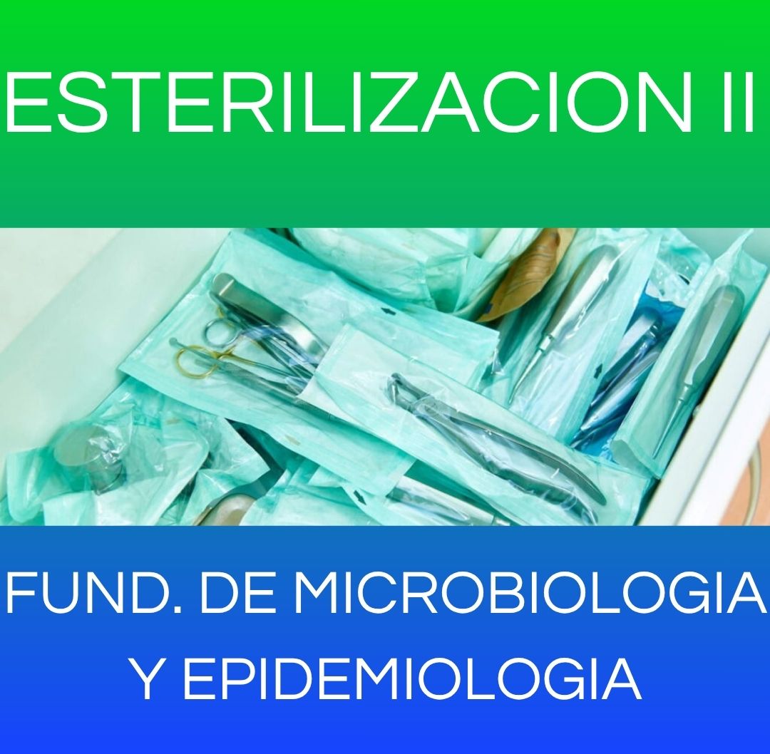 Esterilización II 2026 - Fundamentos de Microbiología y Epidemiología