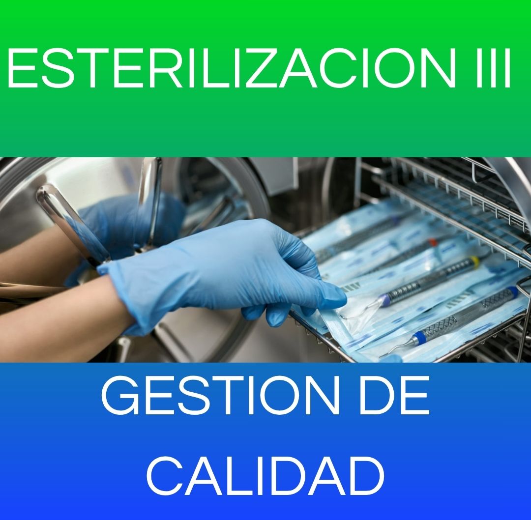 Esterilización III 2026 - Gestión de Calidad