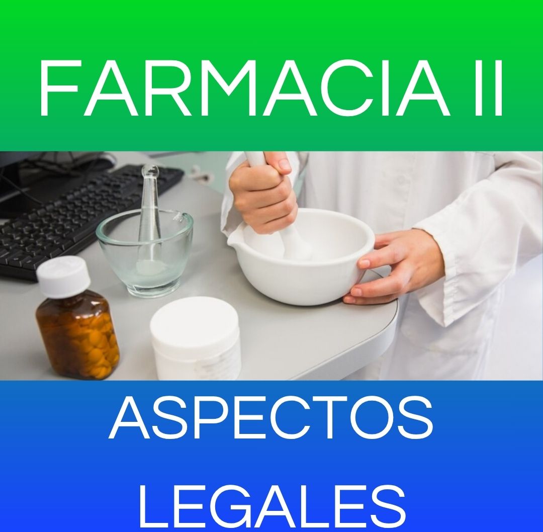 ASPECTOS LEGALES - FARMACIA II 
