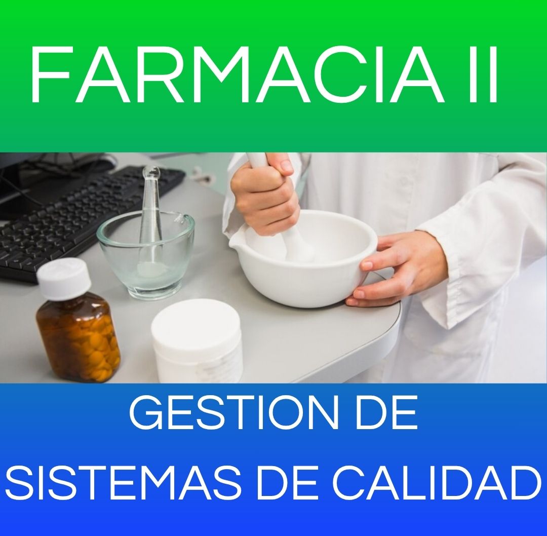 GESTION DE CALIDAD - FARMACIA II