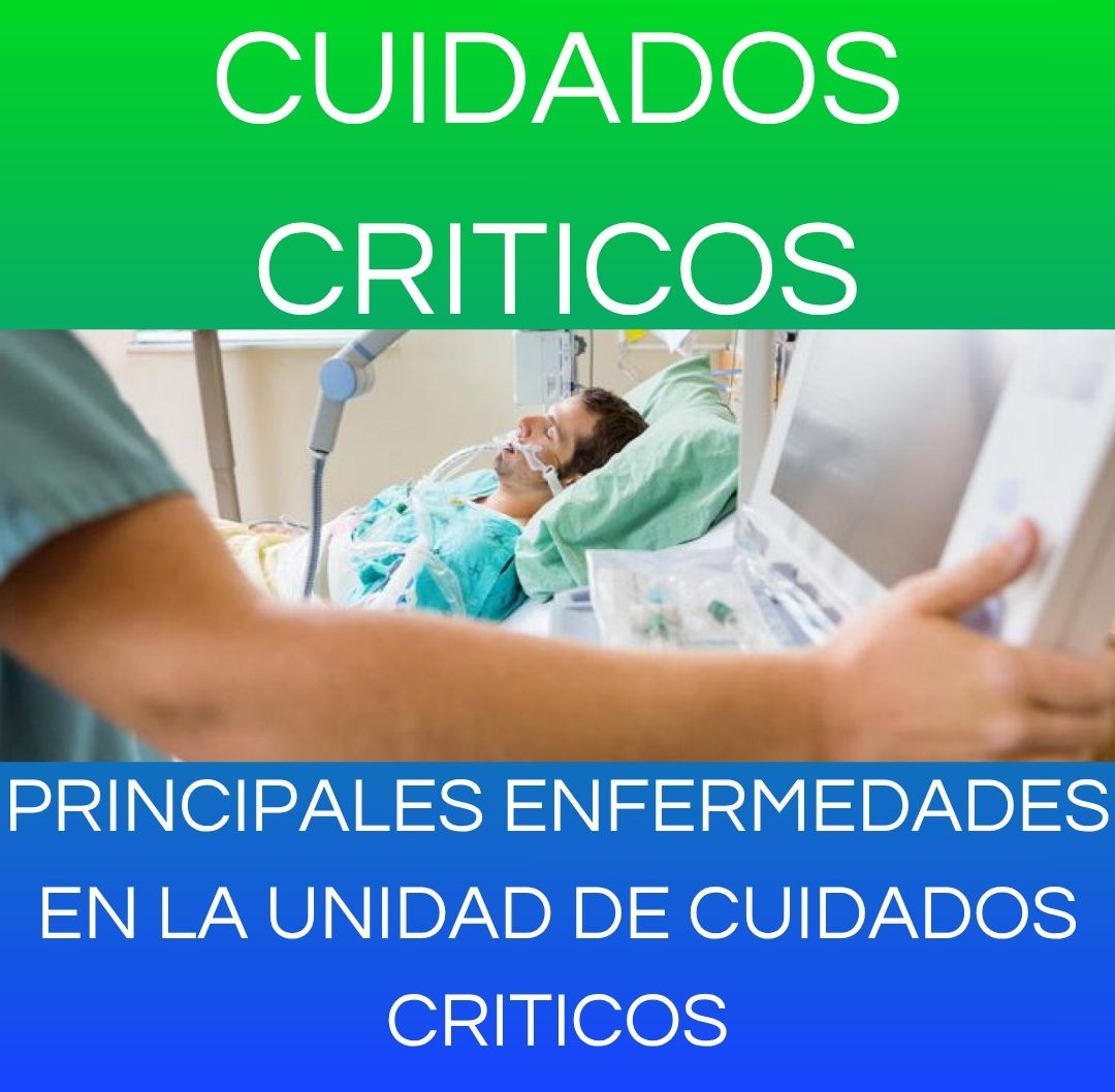 PRINCIPALES ENFERMEDADES EN LA UNIDAD DE CUIDADOS CRITICOS