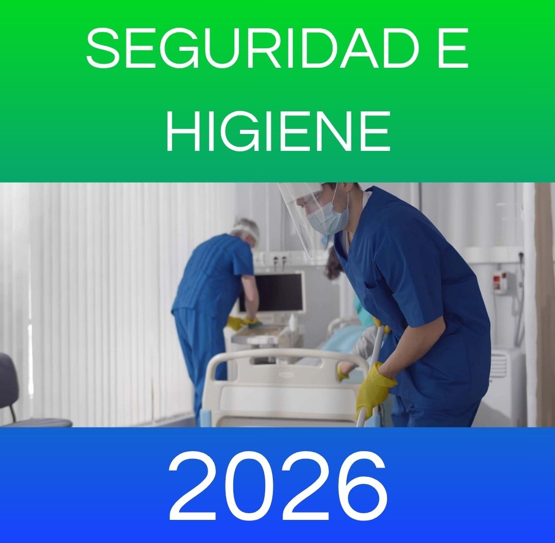 SEGURIDAD E HIGIENE 2026