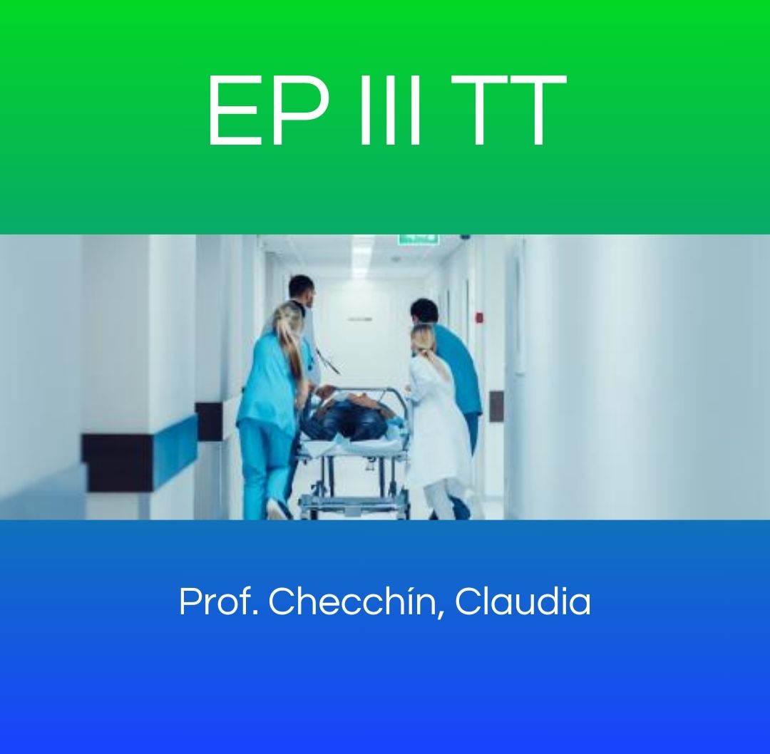 ORG. Y GTION. SERV. DE ENF.// ENF. COMUNIT. Y PRAC. ED. EN SALUD // ASPECTOS ETICOS-LEGALES - EP III TT