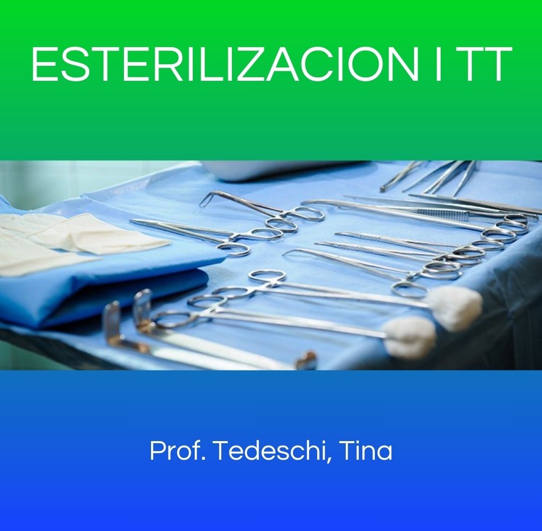 ESPACIO DE LA PRACTICA I - ESTERILIZACION I 