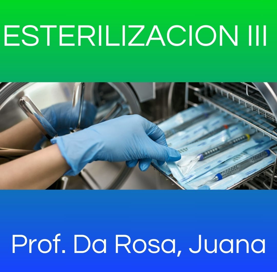 Esterilización III 2025 - Recepción y Preparación de Materiales II